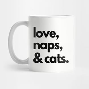 Love, naps & cats Mug